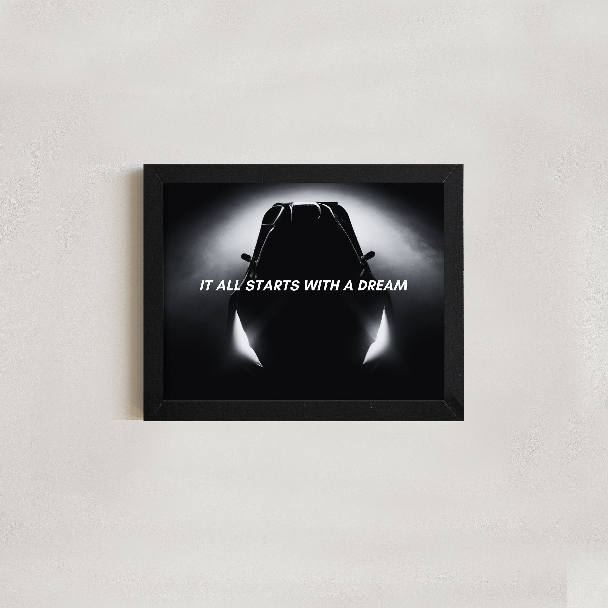 It all starts with a dream - Motivational Wall Art - Office Decor Entrepreneur